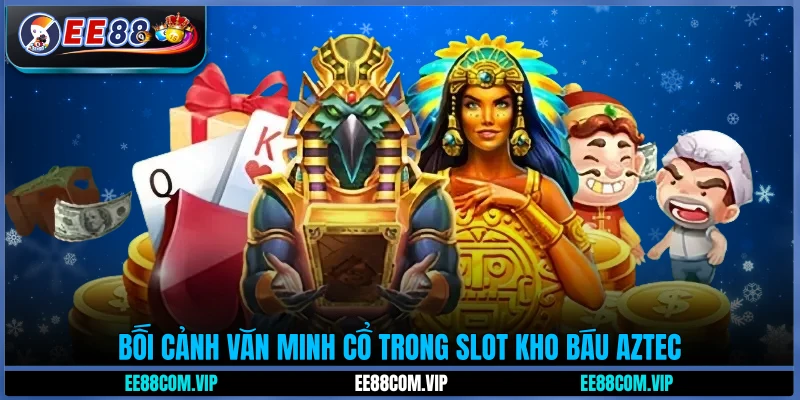 Bối cảnh văn minh cổ trong slot kho báu Aztec